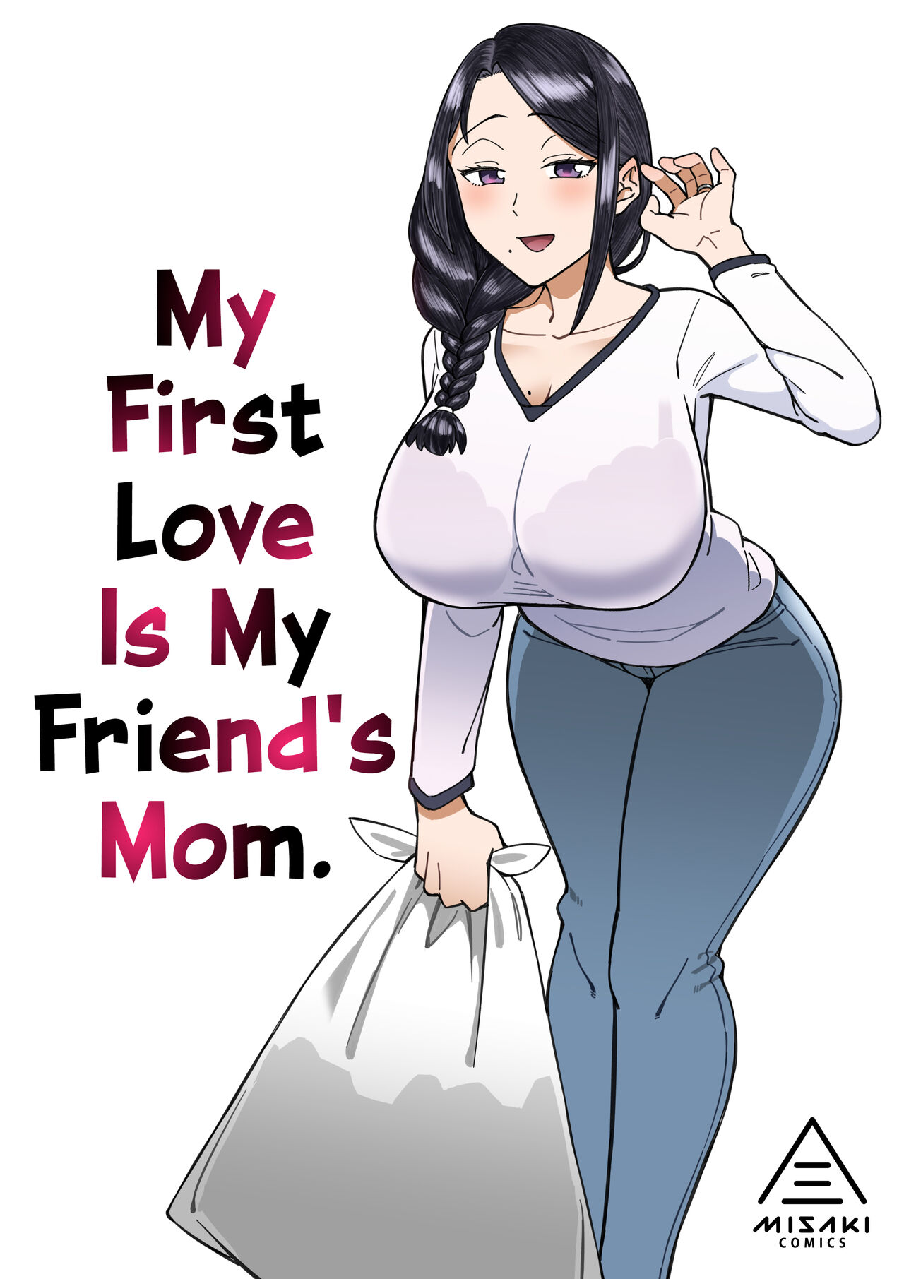 Hatsukoi no Hito wa, Tomodachi no Mama. | My First Love Is My Friend's Mom. page 1 full